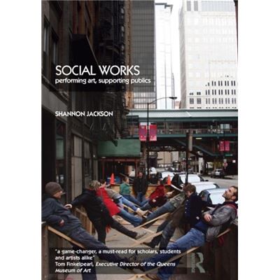 Routledge Social Works by Shannon Jackson Paperback Book - Publicité Routledge Social Works by Shannon Jackson Paperback Book - Publicité