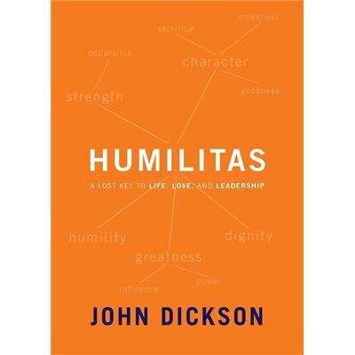 Humilitas - John Dickson - Zondervan - Livre en Anglais - Paperback - Publicité Humilitas - John Dickson - Zondervan - Livre en Anglais - Paperback - Publicité