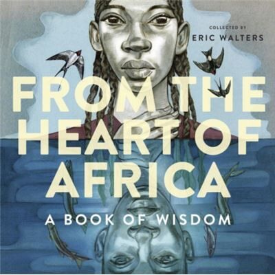 Inconnu From the Heart of Africa A book of Wisdom - Publicité Inconnu From the Heart of Africa A book of Wisdom - Publicité
