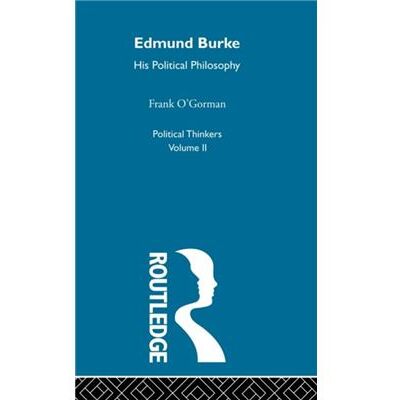 Routledge Edmund Burke by Frank OGorman - Publicité Routledge Edmund Burke by Frank OGorman - Publicité