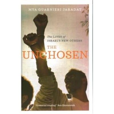 The Unchosen by Mya Guarnieri Jaradat - Publicité The Unchosen by Mya Guarnieri Jaradat - Publicité