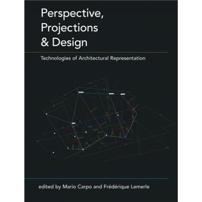 Routledge Perspective Projections and Design by Mario Carpo - Publicité Routledge Perspective Projections and Design by Mario Carpo - Publicité