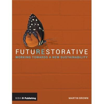 Inconnu FutuREstorative by Martin Brown - Publicité Inconnu FutuREstorative by Martin Brown - Publicité