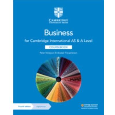 Cambridge University Press Cambridge International AS A Level Business Coursebook with Digital Access 2 Years by Alastair Farquharson - Publicité Cambridge University Press Cambridge International AS A Level Business Coursebook with Digital Access 2 Years by Alastair Farquharson - Publicité