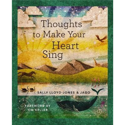 Thoughts to Make Your Heart Sing Anglicised Edition - Sally LloydJones - Zondervan - Livre en Anglais - Hardback - Publicité Thoughts to Make Your Heart Sing Anglicised Edition - Sally LloydJones - Zondervan - Livre en Anglais - Hardback - Publicité