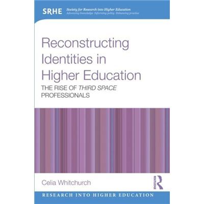 Inconnu Reconstructing Identities in Higher Education by Whitchurch Celia University of London Institute of Education UK Paperback Book - Publicité Inconnu Reconstructing Identities in Higher Education by Whitchurch Celia University of London Institute of Education UK Paperback Book - Publicité