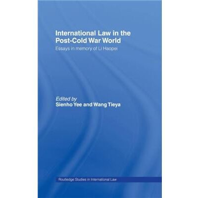 International Law in the PostCold War World by Wang Tieya - Publicité International Law in the PostCold War World by Wang Tieya - Publicité