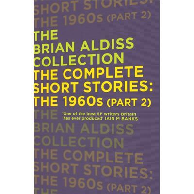 Inconnu The Complete Short Stories The 1960s Part 2 by Brian Aldiss Paperback Book - Publicité Inconnu The Complete Short Stories The 1960s Part 2 by Brian Aldiss Paperback Book - Publicité
