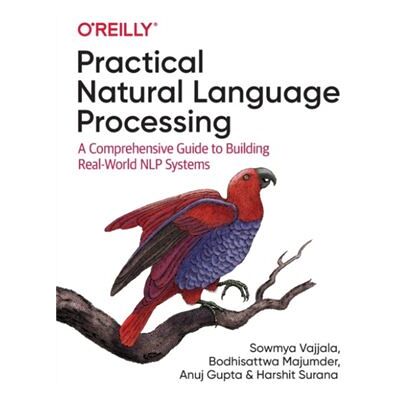 Practical Natural Language Processing by Harshit Surana - Publicité Practical Natural Language Processing by Harshit Surana - Publicité