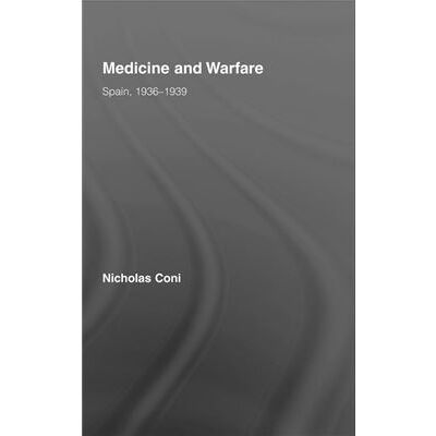 Routledge Medicine and Warfare by Nicholas Coni Hardcover Book - Publicité Routledge Medicine and Warfare by Nicholas Coni Hardcover Book - Publicité