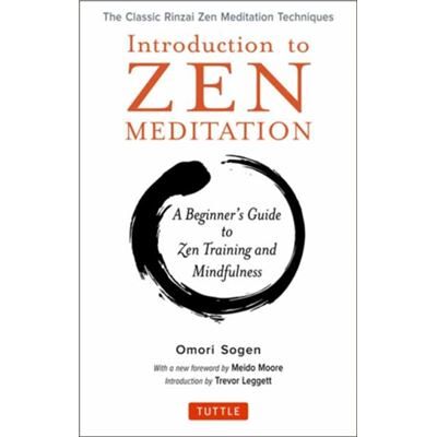 Tuttle Publishing Introduction to Zen Training by Omori Sogen - Publicité Tuttle Publishing Introduction to Zen Training by Omori Sogen - Publicité