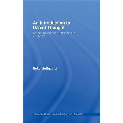 Routledge An Introduction to Daoist Thought by Eske Mllgaard - Publicité Routledge An Introduction to Daoist Thought by Eske Mllgaard - Publicité