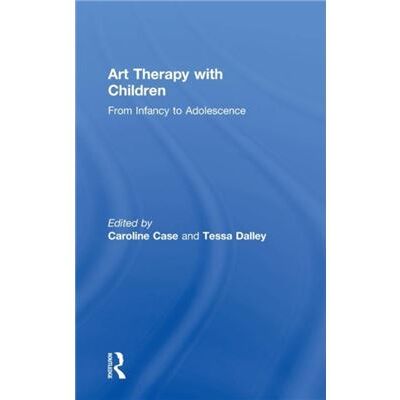 Routledge Art Therapy with Children by Caroline Case - Publicité Routledge Art Therapy with Children by Caroline Case - Publicité