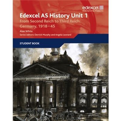 Inconnu Edexcel GCE History AS Unit 1 F7 From Second Reich to Third Reich Germany 191845 by Alan White - Publicité Inconnu Edexcel GCE History AS Unit 1 F7 From Second Reich to Third Reich Germany 191845 by Alan White - Publicité