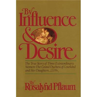 Rowman & Littlefield By Influence Desire by Rosalynd Pflaum - Publicité Rowman & Littlefield By Influence Desire by Rosalynd Pflaum - Publicité