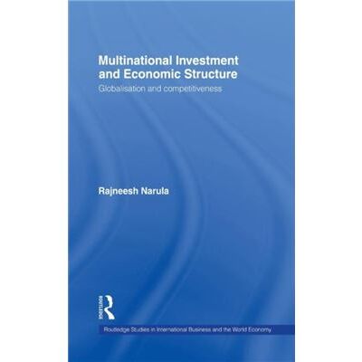 Routledge Multinational Investment and Economic Structure by Rajneesh Narula - Publicité Routledge Multinational Investment and Economic Structure by Rajneesh Narula - Publicité