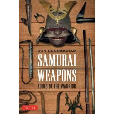 Tuttle Publishing Samurai Weapons by Don Cunningham - Publicité Tuttle Publishing Samurai Weapons by Don Cunningham - Publicité