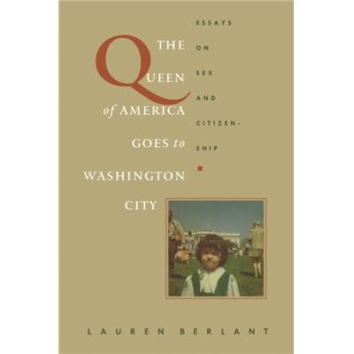 Duke Univ Pr The Queen of America Goes to Washington City by Lauren Berlant - Publicité Duke Univ Pr The Queen of America Goes to Washington City by Lauren Berlant - Publicité
