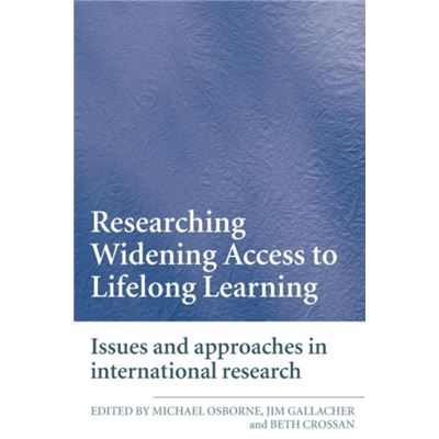 Routledge Researching Widening Access to Lifelong Learning by Michael Osborne - Publicité Routledge Researching Widening Access to Lifelong Learning by Michael Osborne - Publicité