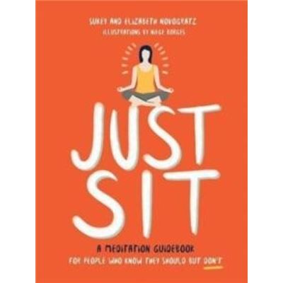 Inconnu Just Sit by Elizabeth Novogratz Hardcover Book - Publicité Inconnu Just Sit by Elizabeth Novogratz Hardcover Book - Publicité
