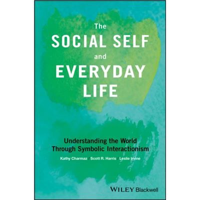 Inconnu The Social Self and Everyday Life by Irvine & Leslie Lesley J. Irvine University of Colorado & USA - Publicité Inconnu The Social Self and Everyday Life by Irvine & Leslie Lesley J. Irvine University of Colorado & USA - Publicité