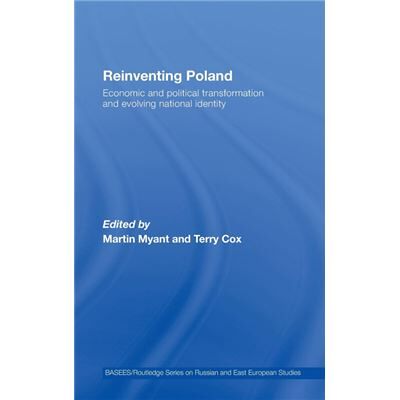 Routledge Reinventing Poland by Martin Myant - Publicité Routledge Reinventing Poland by Martin Myant - Publicité
