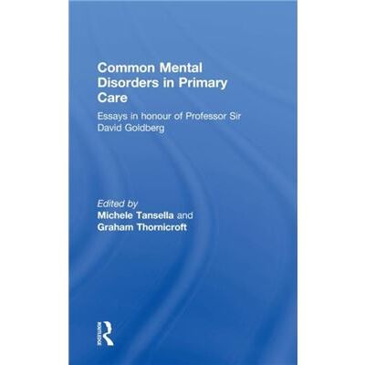 Routledge Common Mental Disorders in Primary Care by Michele Tansella - Publicité Routledge Common Mental Disorders in Primary Care by Michele Tansella - Publicité