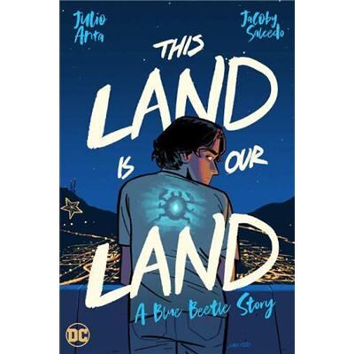 This Land Is Our Land - Jacoby Salcedo - DC Comics - Livre en Anglais - Paperback - Publicité This Land Is Our Land - Jacoby Salcedo - DC Comics - Livre en Anglais - Paperback - Publicité