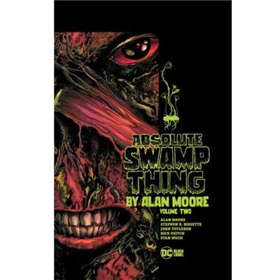 DC Comics Absolute Swamp Thing by Alan Moore Volume 2 by Alan Moore - Publicité DC Comics Absolute Swamp Thing by Alan Moore Volume 2 by Alan Moore - Publicité