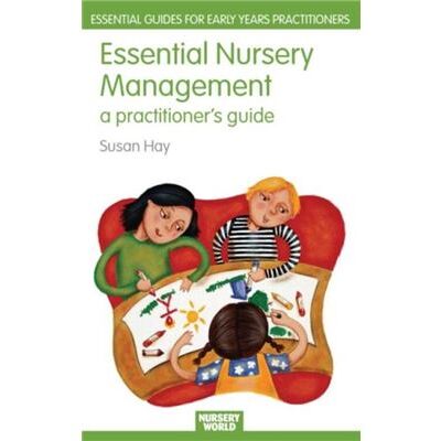 Essential Nursery Management by Susan Hay - Publicité Essential Nursery Management by Susan Hay - Publicité