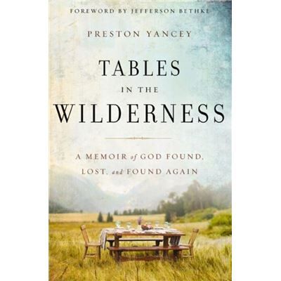 Tables in the Wilderness - Zondervan - Zondervan - Livre en Anglais - Paperback - Publicité Tables in the Wilderness - Zondervan - Zondervan - Livre en Anglais - Paperback - Publicité