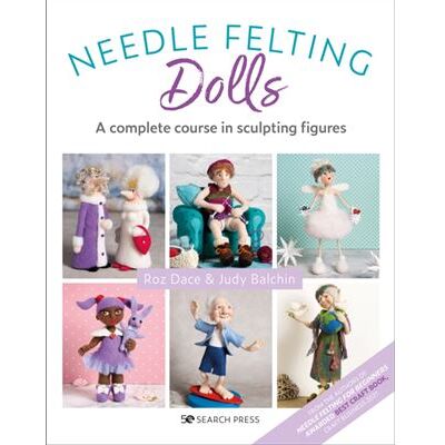 Search Press Ltd Needle Felting Dolls by Judy Balchin - Publicité Search Press Ltd Needle Felting Dolls by Judy Balchin - Publicité