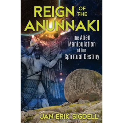 Inconnu Reign of the Anunnaki by Jan Erik Sigdell - Publicité Inconnu Reign of the Anunnaki by Jan Erik Sigdell - Publicité