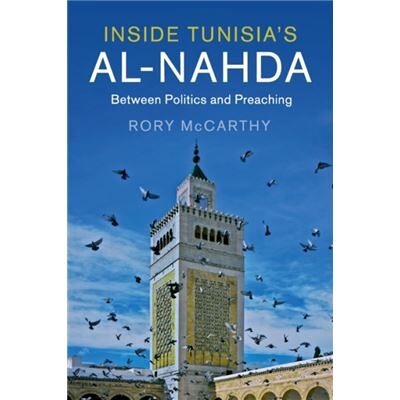 Inconnu Inside Tunisias alNahda by Rory University of Oxford McCarthy - Publicité Inconnu Inside Tunisias alNahda by Rory University of Oxford McCarthy - Publicité