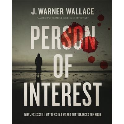 Zondervan Person of Interest by J. Warner Wallace - Publicité Zondervan Person of Interest by J. Warner Wallace - Publicité