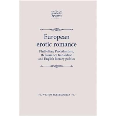 Manchester Univ Pr European Erotic Romance by Victor Skretkowicz - Publicité Manchester Univ Pr European Erotic Romance by Victor Skretkowicz - Publicité