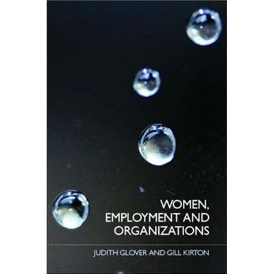 Routledge Women Employment and Organizations by Judith Glover - Publicité Routledge Women Employment and Organizations by Judith Glover - Publicité