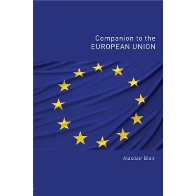 Companion to the European Union by Alasdair Blair Paperback Book - Publicité Companion to the European Union by Alasdair Blair Paperback Book - Publicité