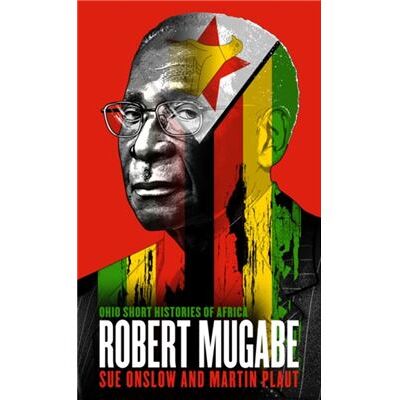 Inconnu Robert Mugabe by Martin Plaut - Publicité Inconnu Robert Mugabe by Martin Plaut - Publicité