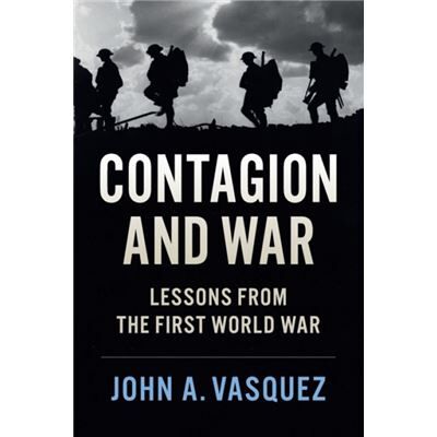 Inconnu Contagion and War by Vasquez & John A. University of Illinois & UrbanaChampaign - Publicité Inconnu Contagion and War by Vasquez & John A. University of Illinois & UrbanaChampaign - Publicité