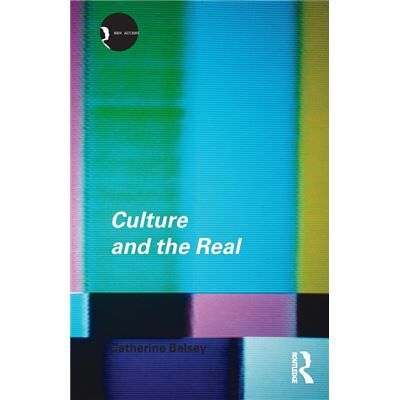 Routledge Culture and the Real by Catherine Belsey - Publicité Routledge Culture and the Real by Catherine Belsey - Publicité