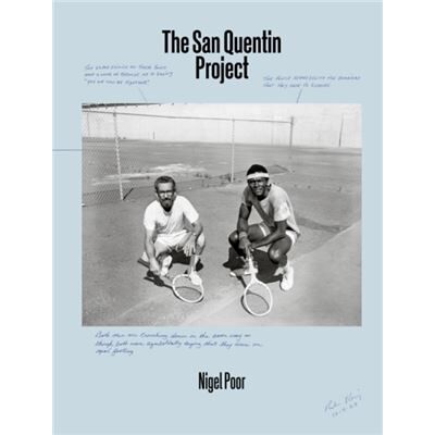 Aperture Nigel Poor The San Quentin Project by Mesro ColesEl - Publicité Aperture Nigel Poor The San Quentin Project by Mesro ColesEl - Publicité