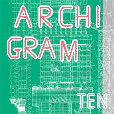 Archigram Ten - Peter Cook - Circa Press - Livre en Anglais - Paperback - Publicité Archigram Ten - Peter Cook - Circa Press - Livre en Anglais - Paperback - Publicité