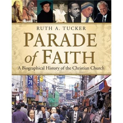 Zondervan Parade of Faith by Ruth A. Tucker - Publicité Zondervan Parade of Faith by Ruth A. Tucker - Publicité