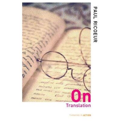 Routledge On Translation by Paul Ricoeur Paperback Book - Publicité Routledge On Translation by Paul Ricoeur Paperback Book - Publicité