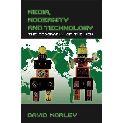 Routledge Media Modernity and Technology by Morley David University of London UK Paperback Book - Publicité Routledge Media Modernity and Technology by Morley David University of London UK Paperback Book - Publicité
