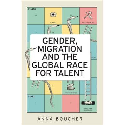 Inconnu Gender Migration and the Global Race for Talent by Anna Boucher - Publicité Inconnu Gender Migration and the Global Race for Talent by Anna Boucher - Publicité