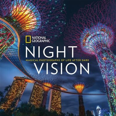 Night Vision by National Geographic - Publicité Night Vision by National Geographic - Publicité
