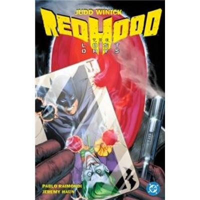 Batman Red Hood The Lost Days 2025 Edition - Jeremy Haun - DC Comics - Livre en Anglais - Paperback - Publicité Batman Red Hood The Lost Days 2025 Edition - Jeremy Haun - DC Comics - Livre en Anglais - Paperback - Publicité