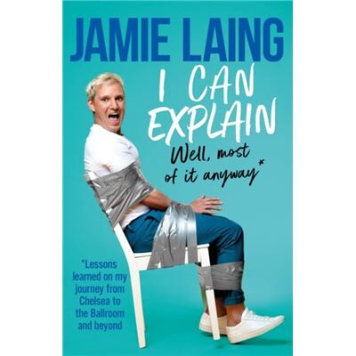 Orion Publishing Co I Can Explain by Jamie Laing - Publicité Orion Publishing Co I Can Explain by Jamie Laing - Publicité